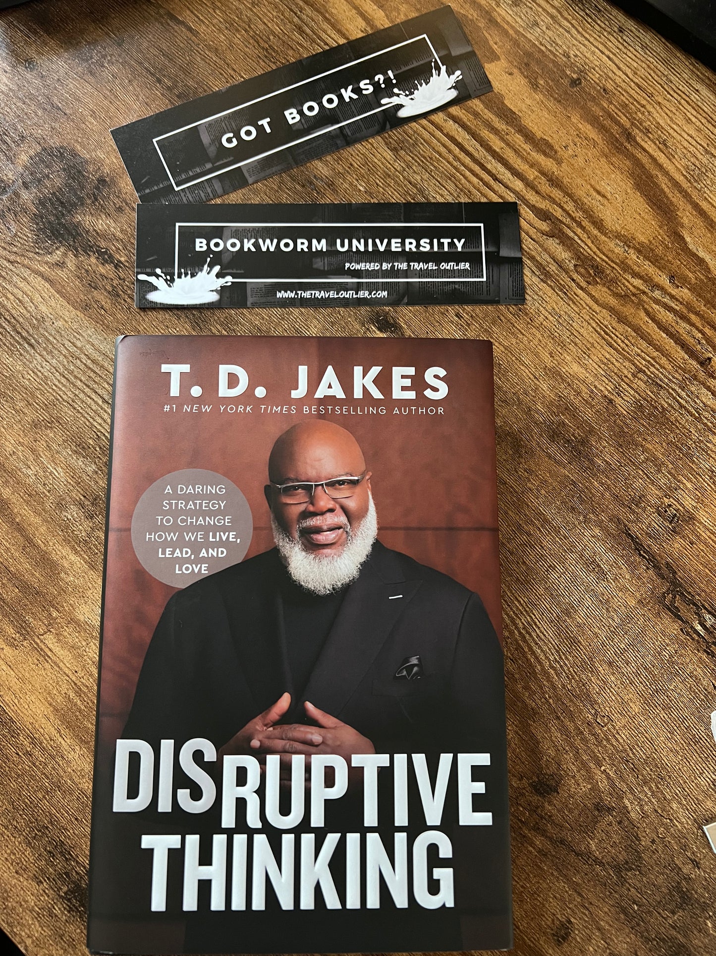 Disruptive Thinking: A Daring Strategy to Change How We Live, Lead, and Love