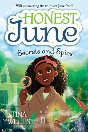 Honest June: Secrets and Spies (Book 3)