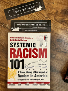 Systemic Racism 101: A Visual History of the Impact of Racism in America